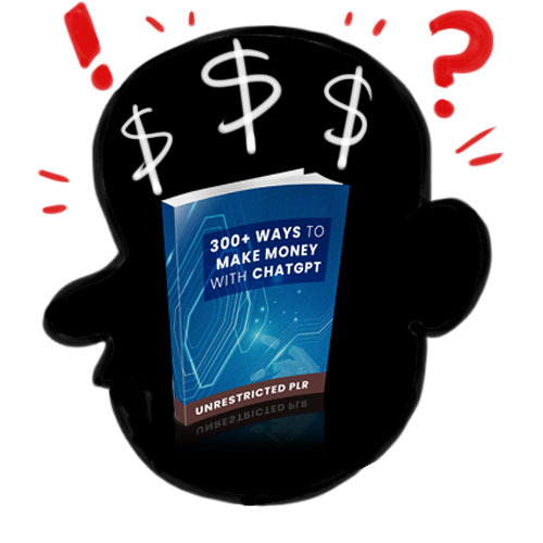 Product picture 300+ Ways to Make Money with ChatGPT